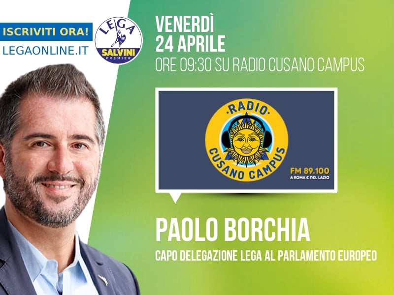 Paolo Borchia a L'Italia s'è desta (Radio Cusano Campus) - 24/04 ore 09:30