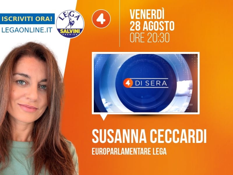 Susanna Ceccardi a 4 di sera (Rete 4) - 28/08 ore 20:30