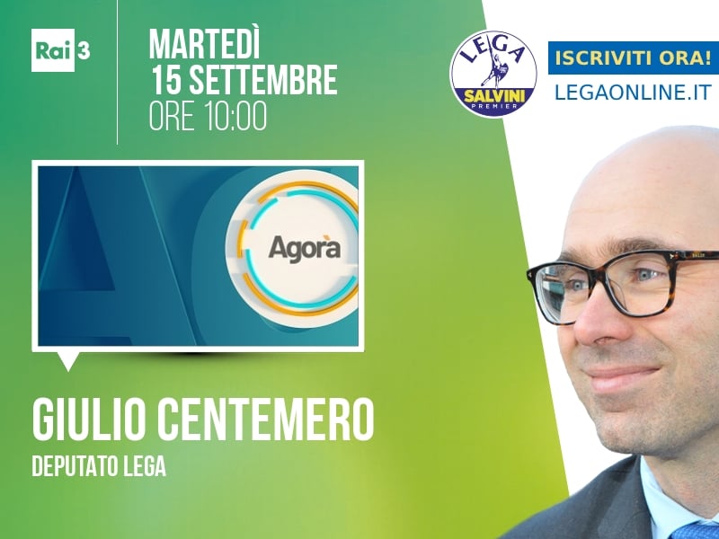 Giulio Centemero a Agorà (Rai 3) - 15/09 ore 10:00