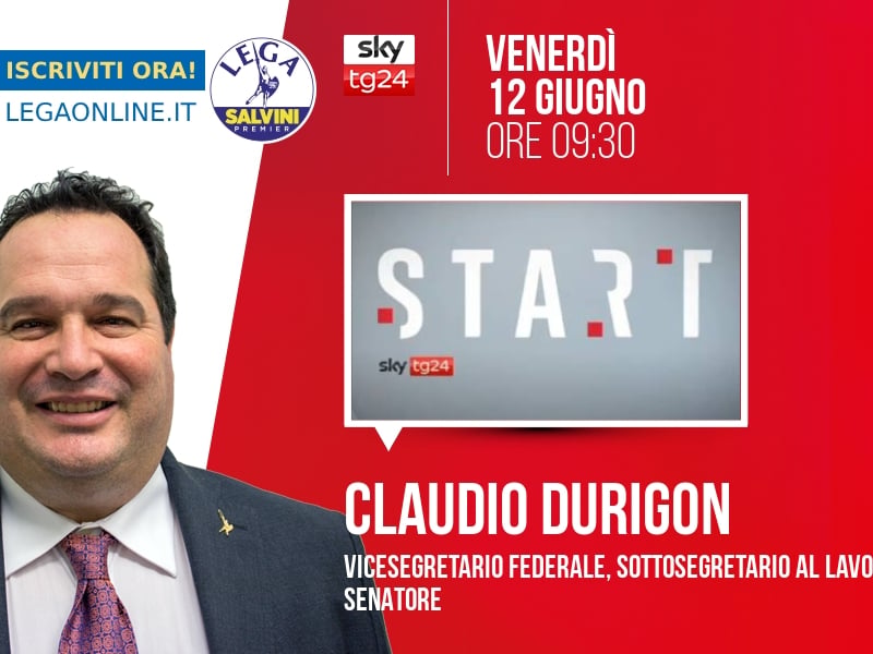 Claudio Durigon a Start (Sky TG24) - 12/06 ore 09:30