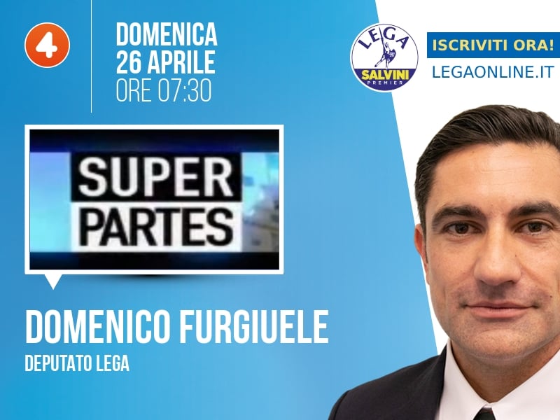 Domenico Furgiuele a Super Partes (Rete 4) - 26/04 ore 07:30