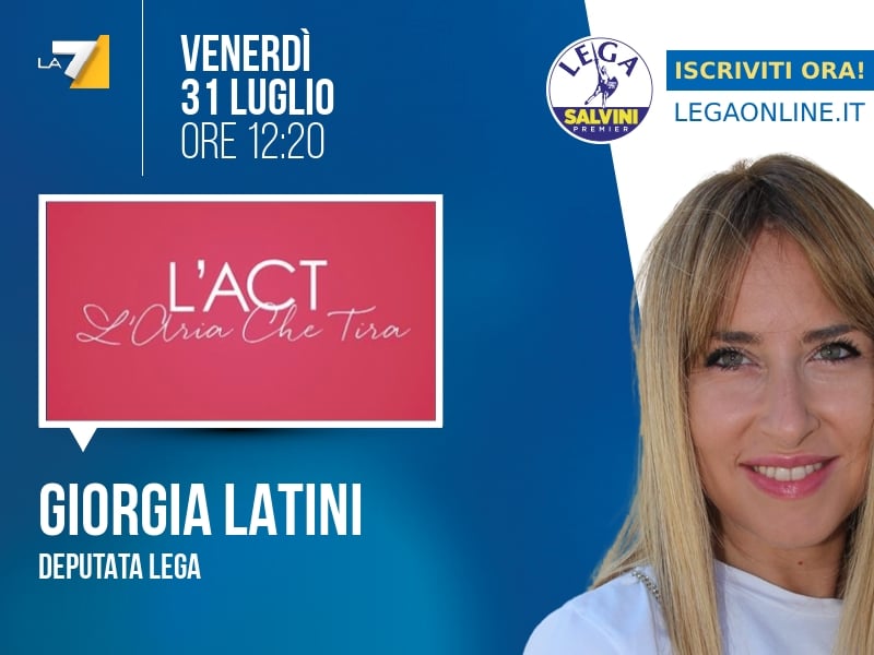 Giorgia Latini a L'Aria che Tira (La7) - 31/07 ore 12:20