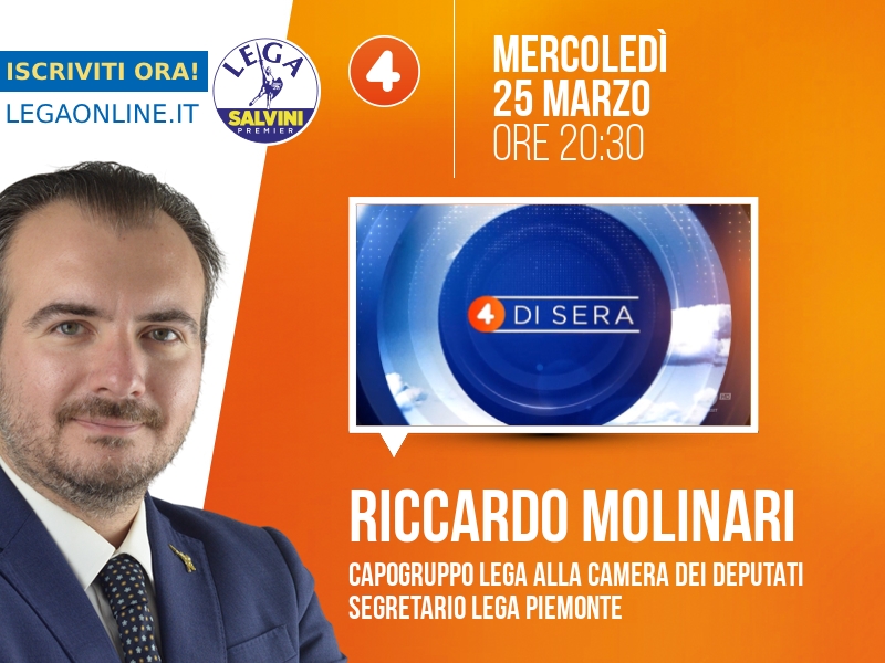 Riccardo Molinari a 4 di sera (Rete 4) - 25/03 ore 20:30