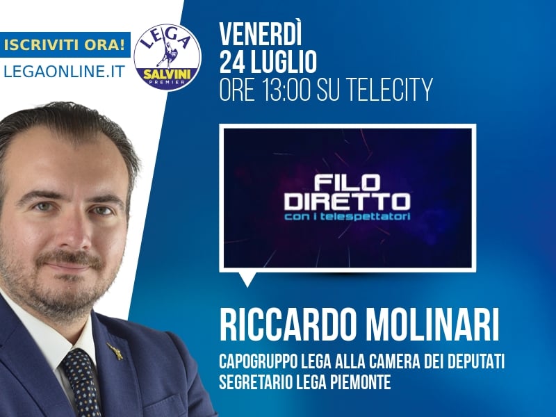 Riccardo Molinari a Filo Diretto (Telecity) - 24/07 ore 13:00
