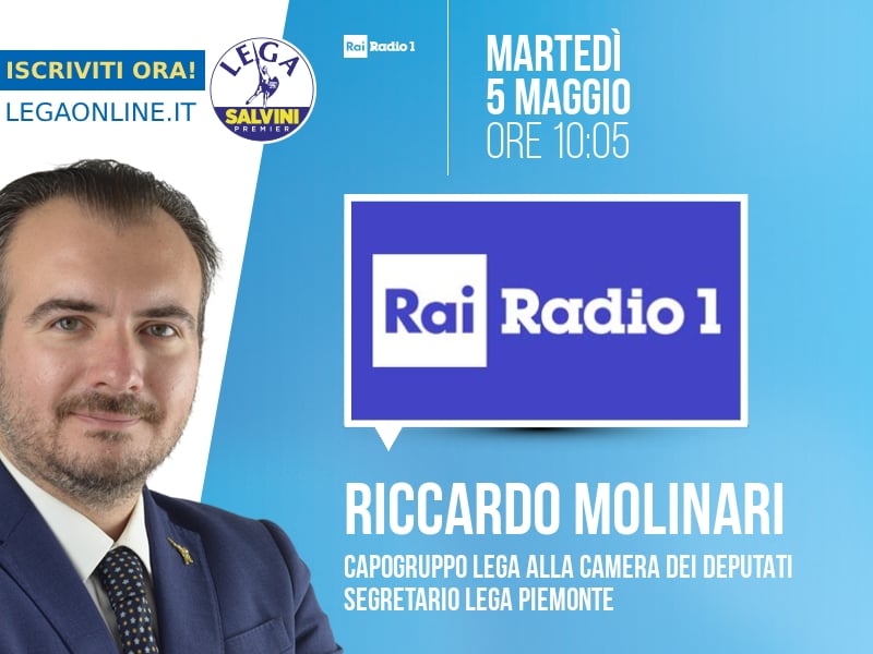 Riccardo Molinari a Rai Radio 1 (Rai Radio 1) - 05/05 ore 10:05