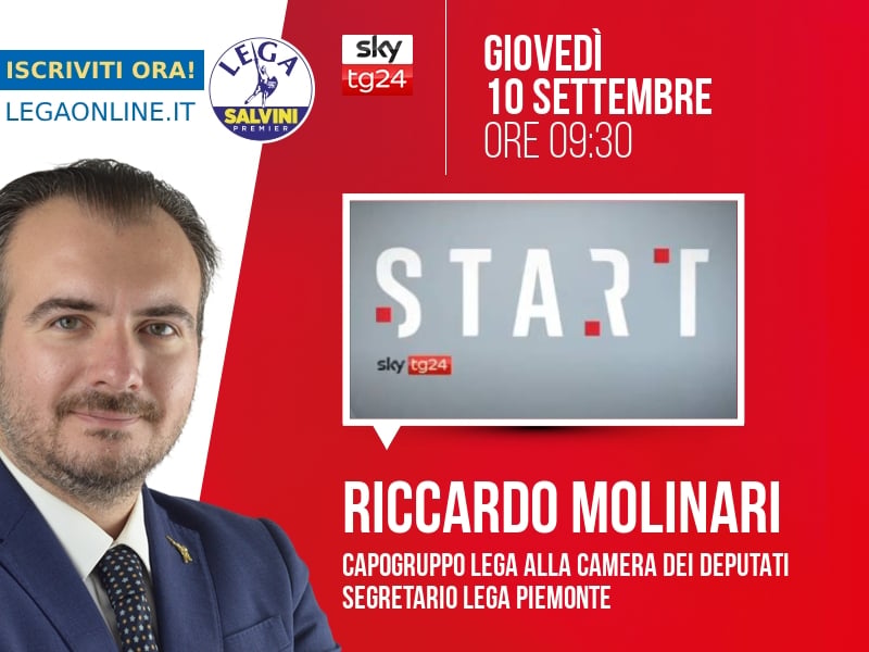 Riccardo Molinari a Start (Sky TG24) - 10/09 ore 09:30