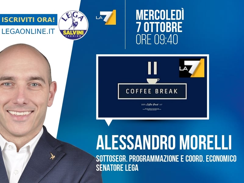 Alessandro Morelli a Coffee Break (La7) - 07/10 ore 09:40