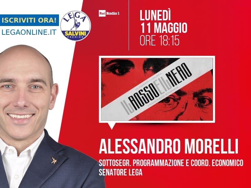 Alessandro Morelli a Il rosso e il nero (Rai Radio 1) - 11/05 ore 18:15