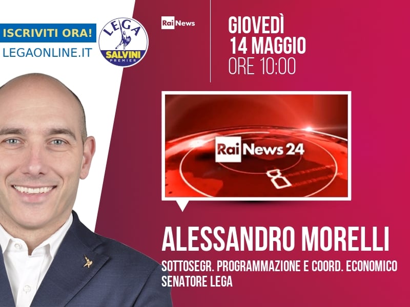 Alessandro Morelli a Rainews24 (RaiNews24) - 14/05 ore 10:00