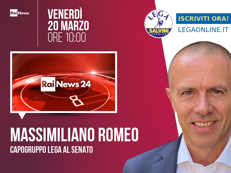 Massimiliano Romeo a Rainews24 (RaiNews24) - 20/03 ore 10:00