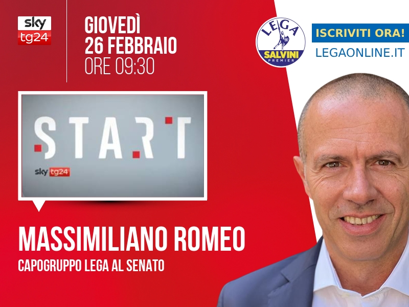 Massimiliano Romeo a Start (Sky TG24) - 26/02 ore 09:30
