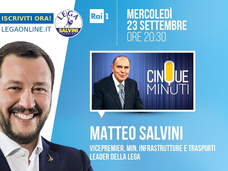 Matteo Salvini a Cinque Minuti (Rai 1) - 23/09 ore 20:30