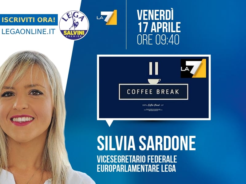 Silvia Sardone a Coffee Break (La7) - 17/04 ore 09:40