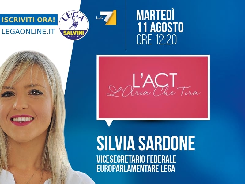 Silvia Sardone a L'Aria che Tira (La7) - 11/08 ore 12:20