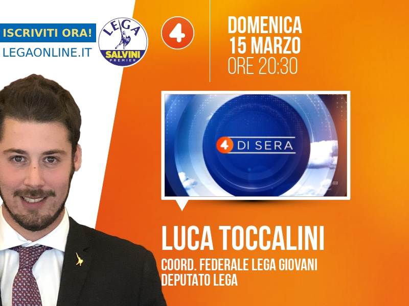 Luca Toccalini a 4 di sera (Rete 4) - 15/03 ore 20:30