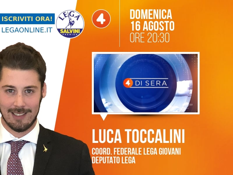 Luca Toccalini a 4 di sera (Rete 4) - 16/08 ore 20:30