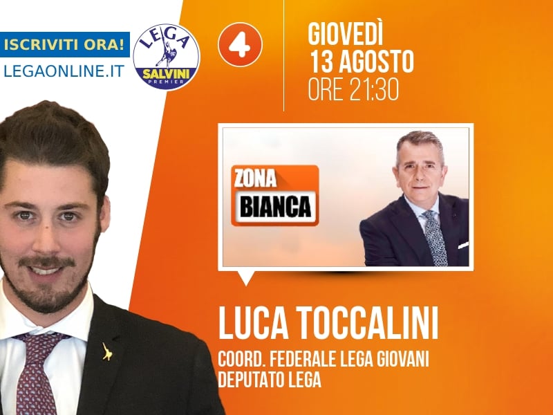 Luca Toccalini a Zona Bianca (Rete 4) - 13/08 ore 21:30