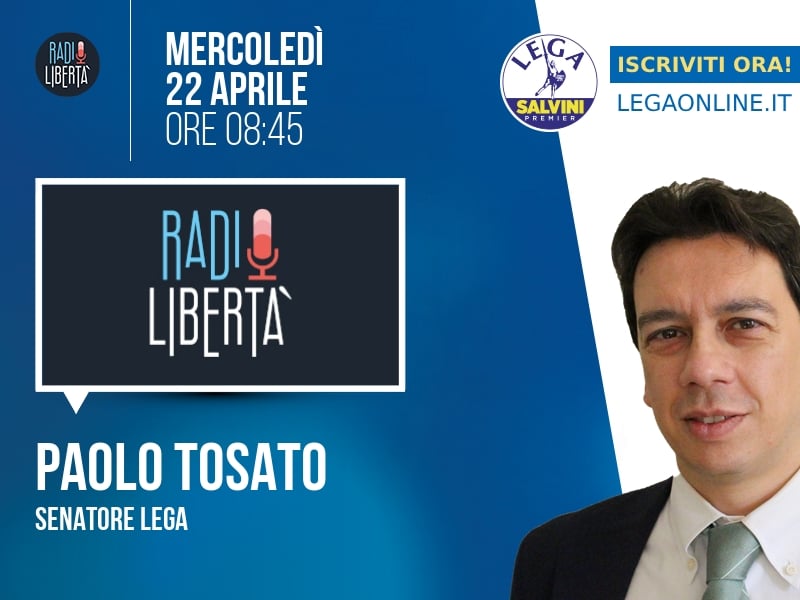 Paolo Tosato a Radio Libertà (Radio Libertà) - 22/04 ore 08:45