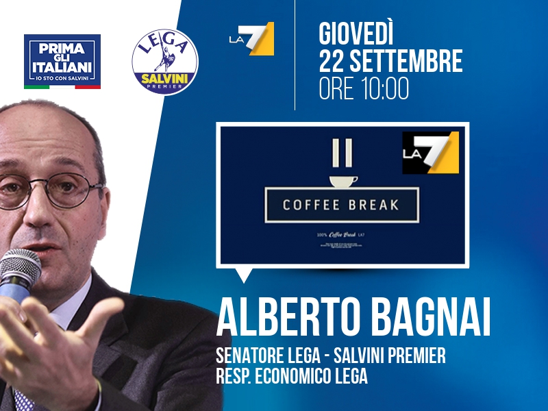 ALBERTO BAGNAI a COFFEE BREAK (LA7) - ORE 10:00
