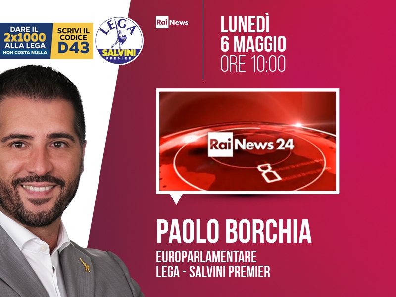Paolo Borchia a Rainews24 (RaiNews24) - 06/05 ore 10:00