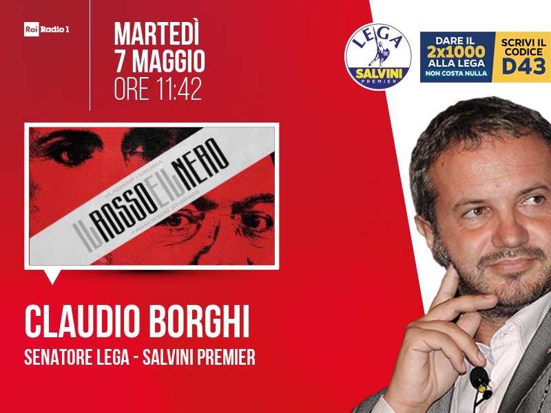 Claudio Borghi a Il rosso e il nero (Rai Radio 1) - 07/05 ore 11:42