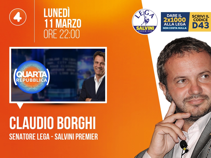 Claudio Borghi a Quarta Repubblica (Rete 4) - 11/03 ore 22:00