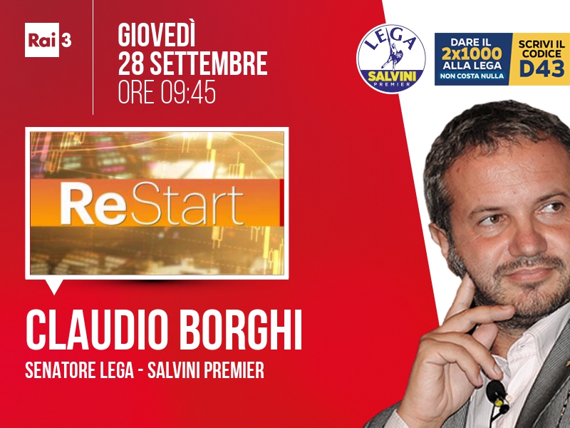 Claudio Borghi a Re Start (Rai 3) - 28/09 ore 09:45