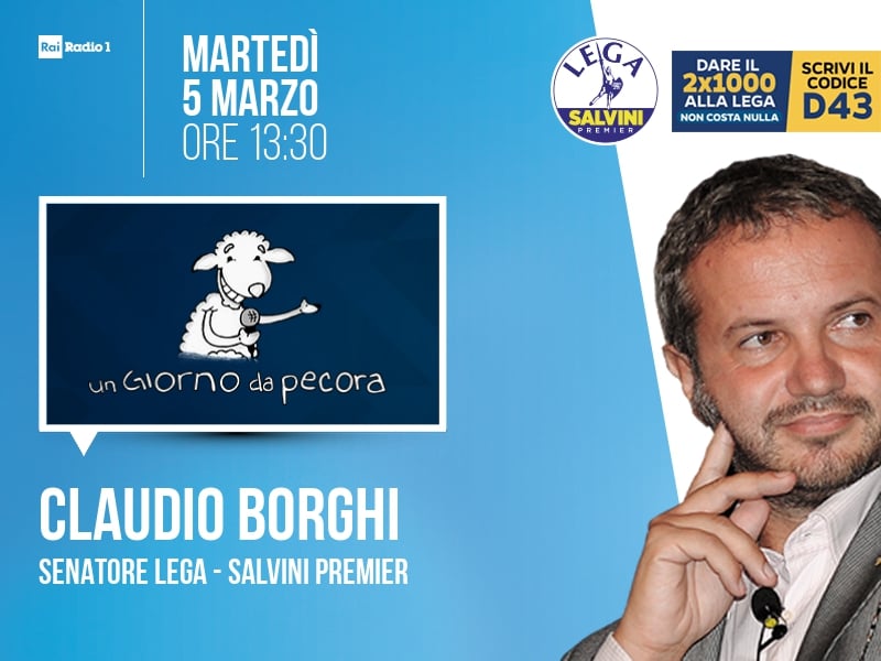 Claudio Borghi a Un Giorno da Pecora (Rai Radio 1) - 05/03 ore 13:30