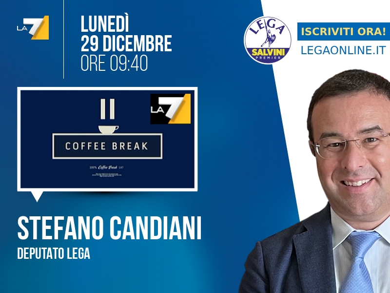 Stefano Candiani a Coffee Break (La7) - 29/12 ore 09:40