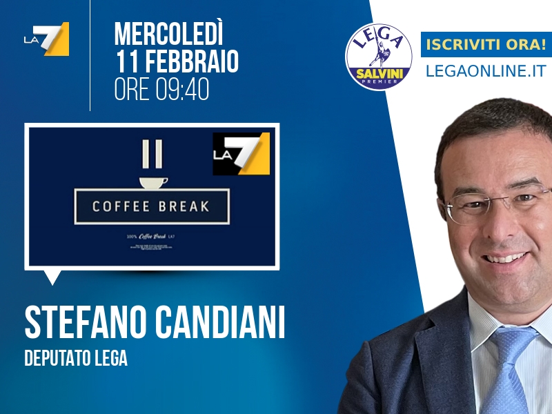 Stefano Candiani a Coffee Break (La7) - 11/02 ore 09:40