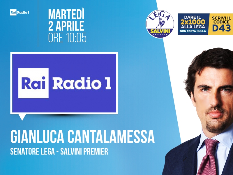 Gianluca Cantalamessa a Rai Radio 1 (Rai Radio 1) - 02/04 ore 10:05