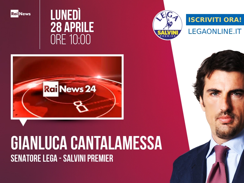Gianluca Cantalamessa a Rainews24 (RaiNews24) - 28/04 ore 10:00
