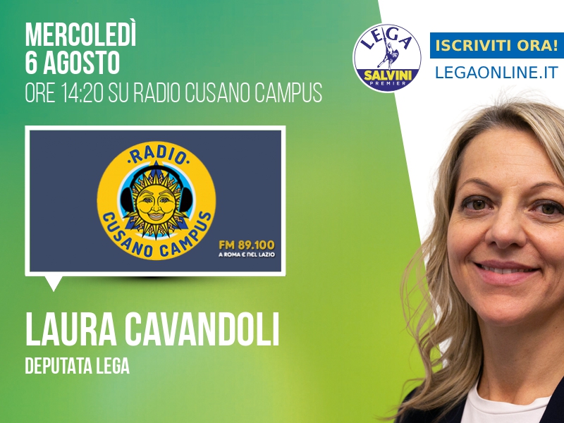 Laura Cavandoli a Radio Cusano (Radio Cusano Campus) - 06/08 ore 14:20