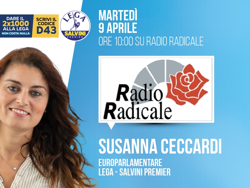 Susanna Ceccardi a Radio Radicale (Radio Radicale) - 09/04 ore 10:00