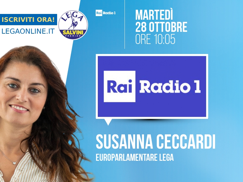 Susanna Ceccardi a Rai Radio 1 (Rai Radio 1) - 28/10 ore 10:05