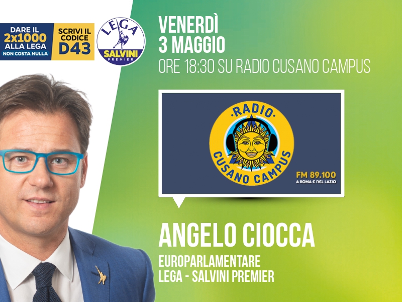 Angelo Ciocca a Radio Cusano (Radio Cusano Campus) - 03/05 ore 18:30