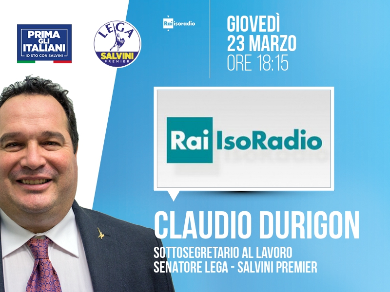 Claudio Durigon a Isoradio (Rai Isoradio) - 23/03 ore 18:15