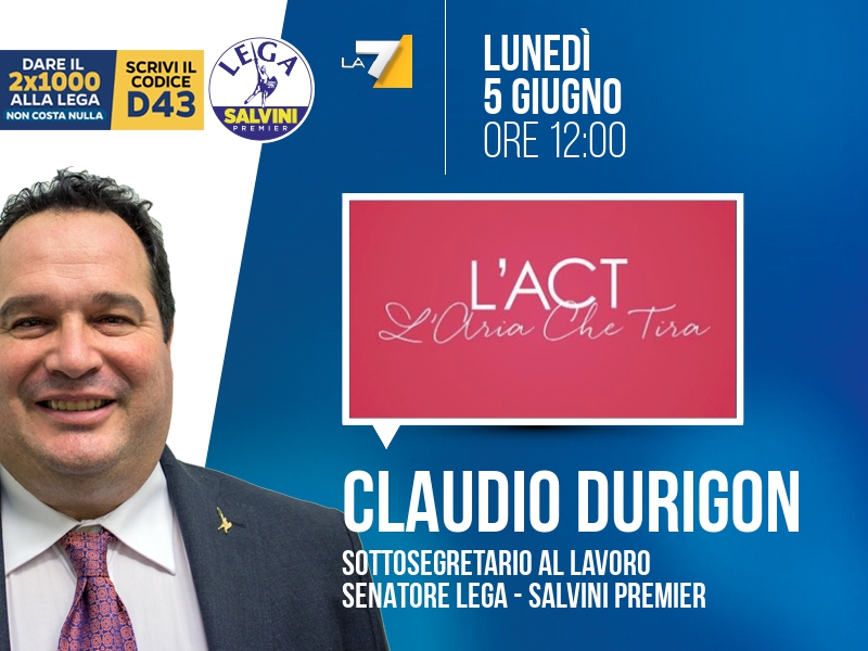 CLAUDIO DURIGON a L'ARIA CHE TIRA (LA7)
