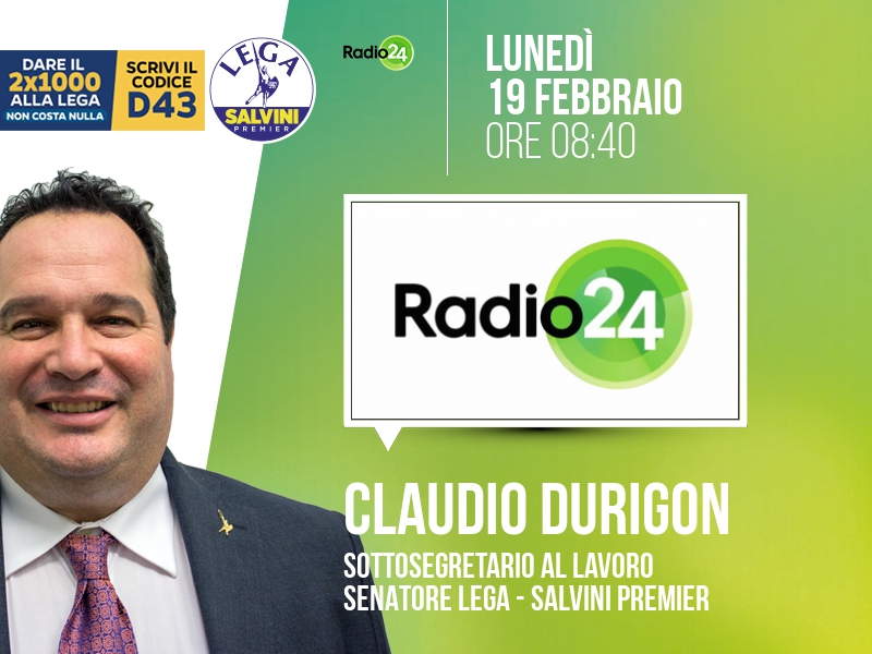 Claudio Durigon a Radio 24 (Radio 24) - 19/02 ore 08:40