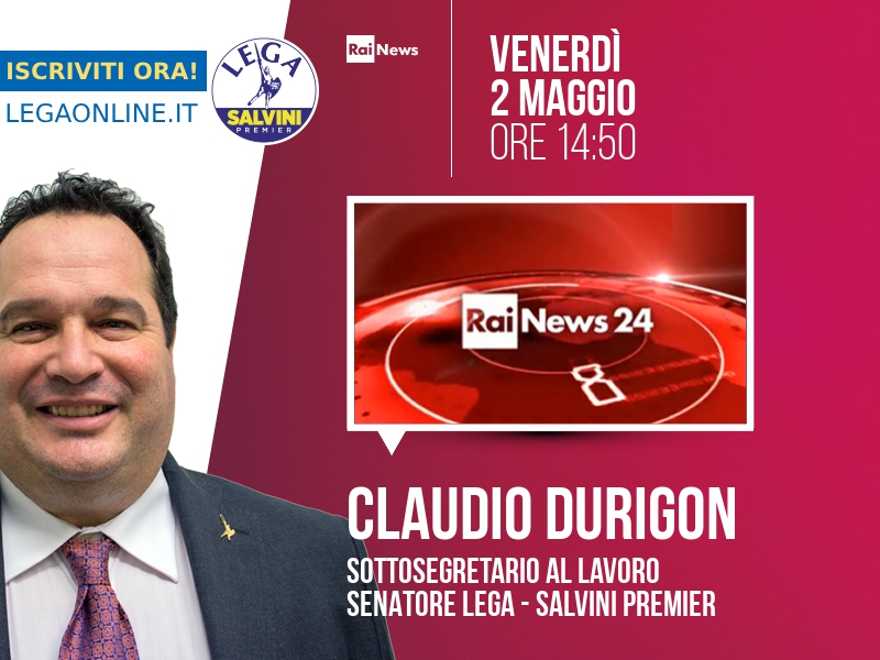 CLAUDIO DURIGON a RAINEWS24 (RAINEWS24)