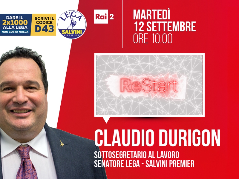 CLAUDIO DURIGON a RESTART (RAI 2)