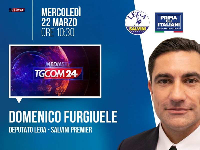 Domenico Furgiuele a All News (Tgcom24) - 22/03 ore 10:30