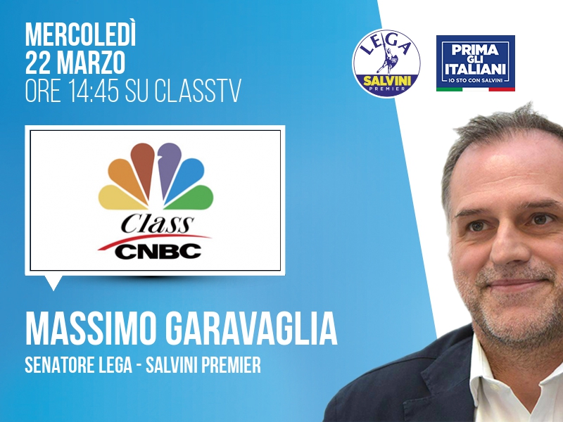 Massimo Garavaglia a Class CNBC (ClassTV) - 22/03 ore 14:45
