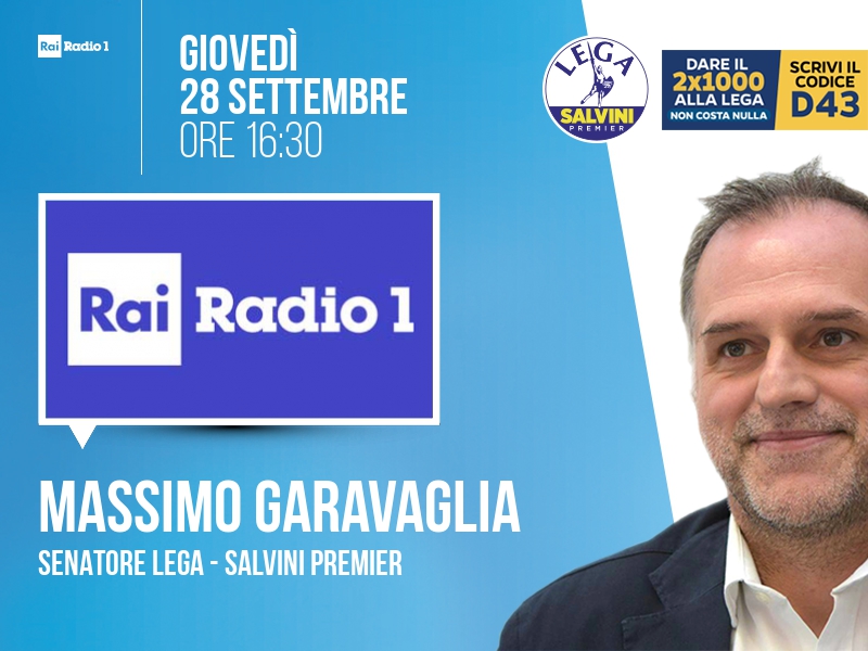 Massimo Garavaglia a Rai Radio 1 (Rai Radio 1) - 28/09 ore 16:30