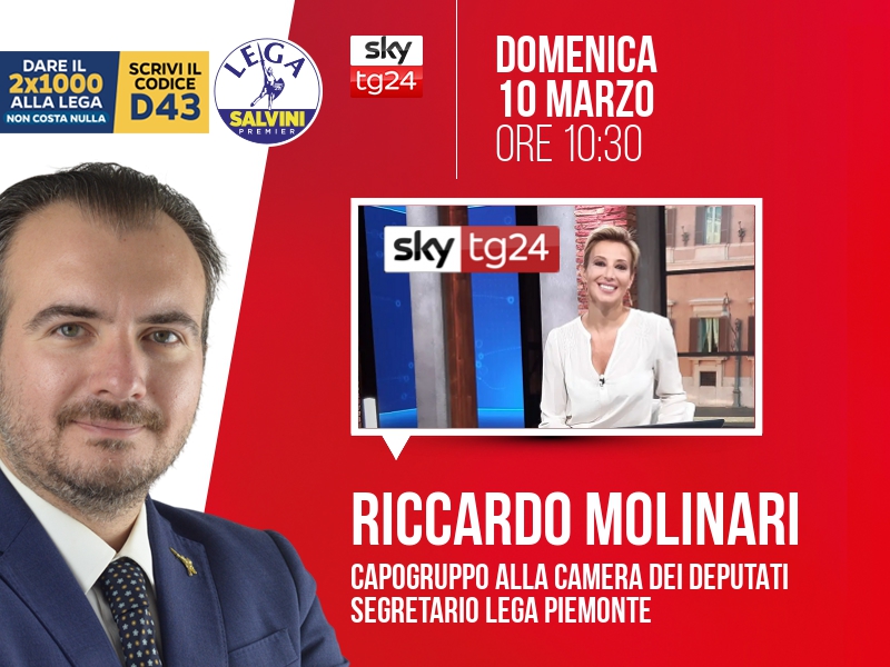 Riccardo Molinari a Agenda (Sky TG24) - 10/03 ore 10:30