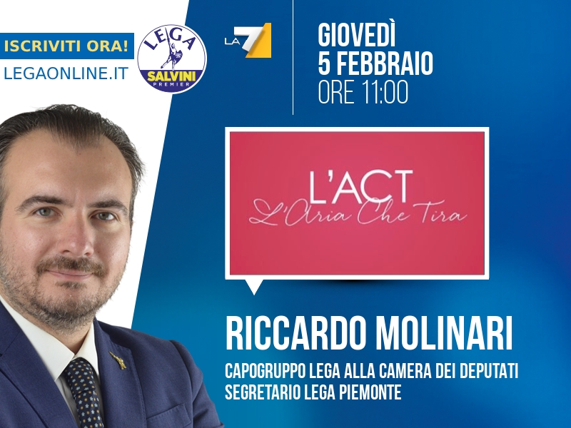 Riccardo Molinari a L'Aria che Tira (La7) - 05/02 ore 11:00