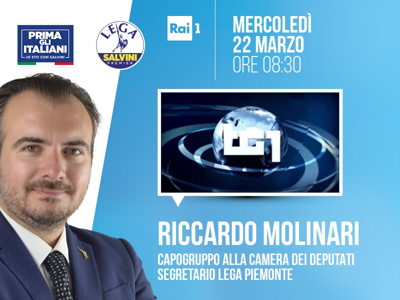 Riccardo Molinari a TG1 (Rai 1) - 22/03 ore 08:30