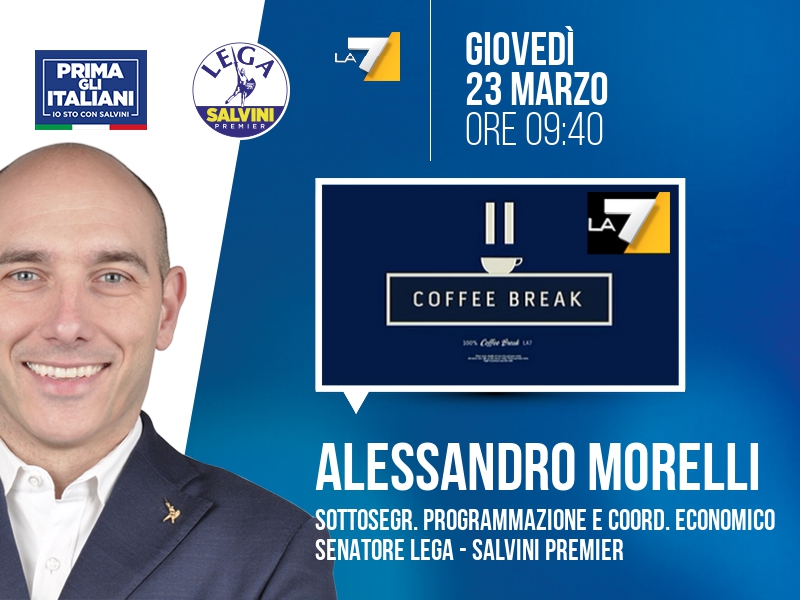 Alessandro Morelli a Coffee Break (La7) - 23/03 ore 09:40