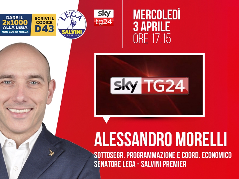 Alessandro Morelli a Economia (Sky TG24) - 03/04 ore 17:15