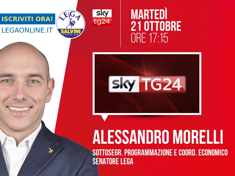 Alessandro Morelli a Economia (Sky TG24) - 21/10 ore 17:15